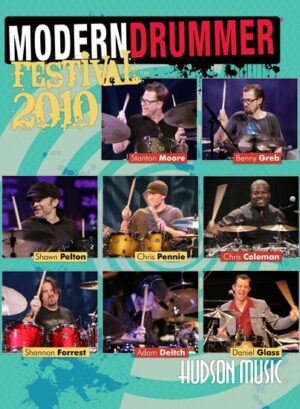 Modern Drummer Festival 2010 – Hudson Music