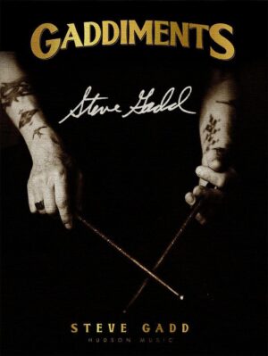 Steve Gadd - Gaddiments - Autographed Canvas Print