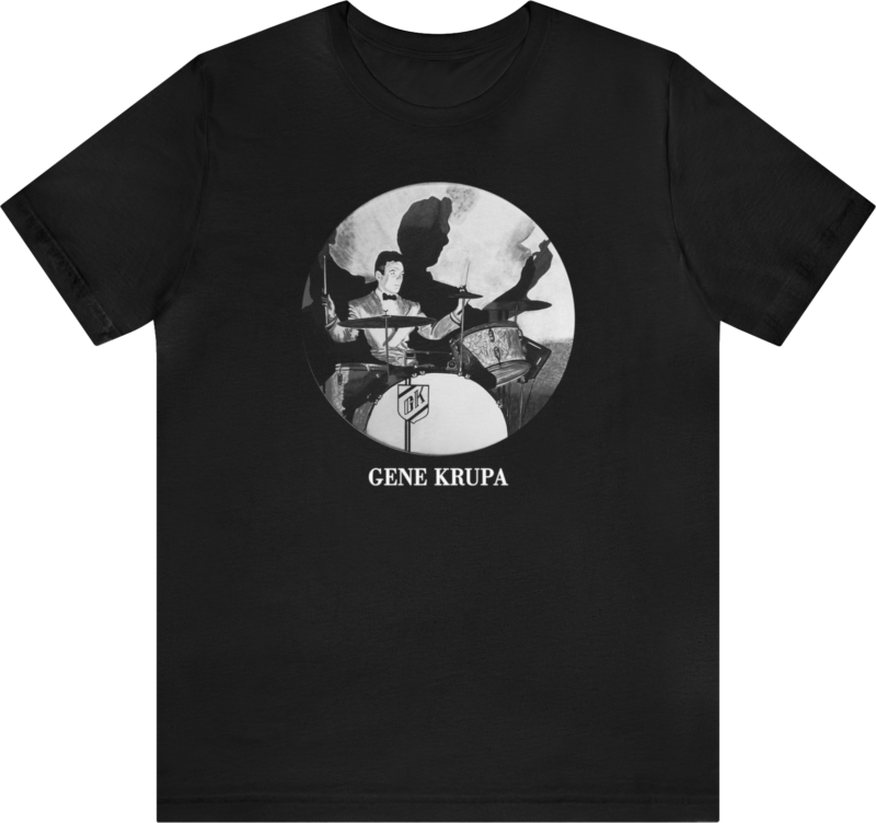 Gene Krupa - Drum Legends Shirt