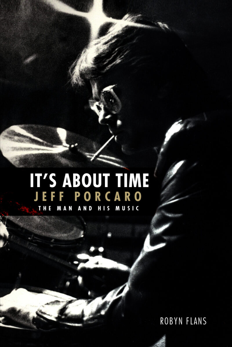 It's About Time: Jeff Porcaro - The Man and His Music