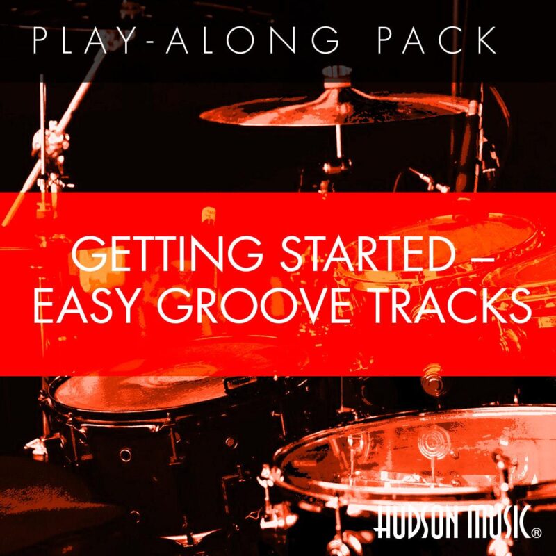 Getting Started – Easy Groove Tracks - Play-Along Pack