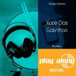 Xote Das Galinhas